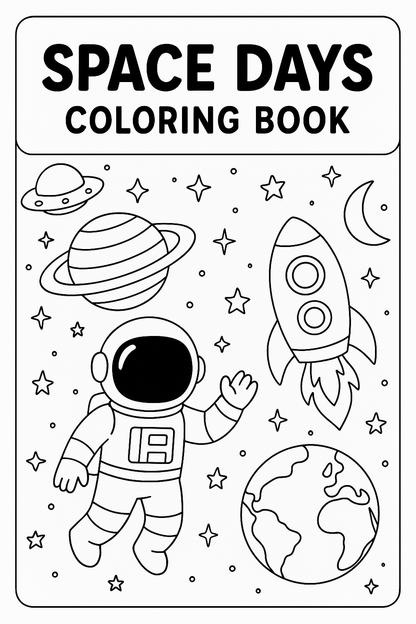 Space Days: Cosmic Coloring Adventure for All Ages
