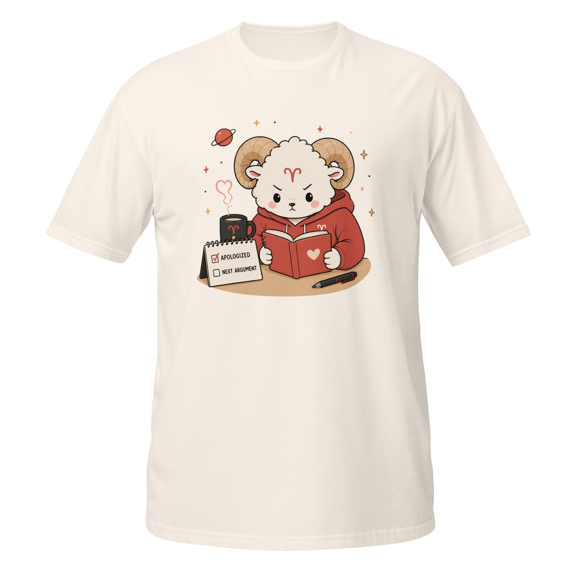 Apologizes Today Graphic Tee | Funny Fiery Zodiac Ram Shirt - CometColors