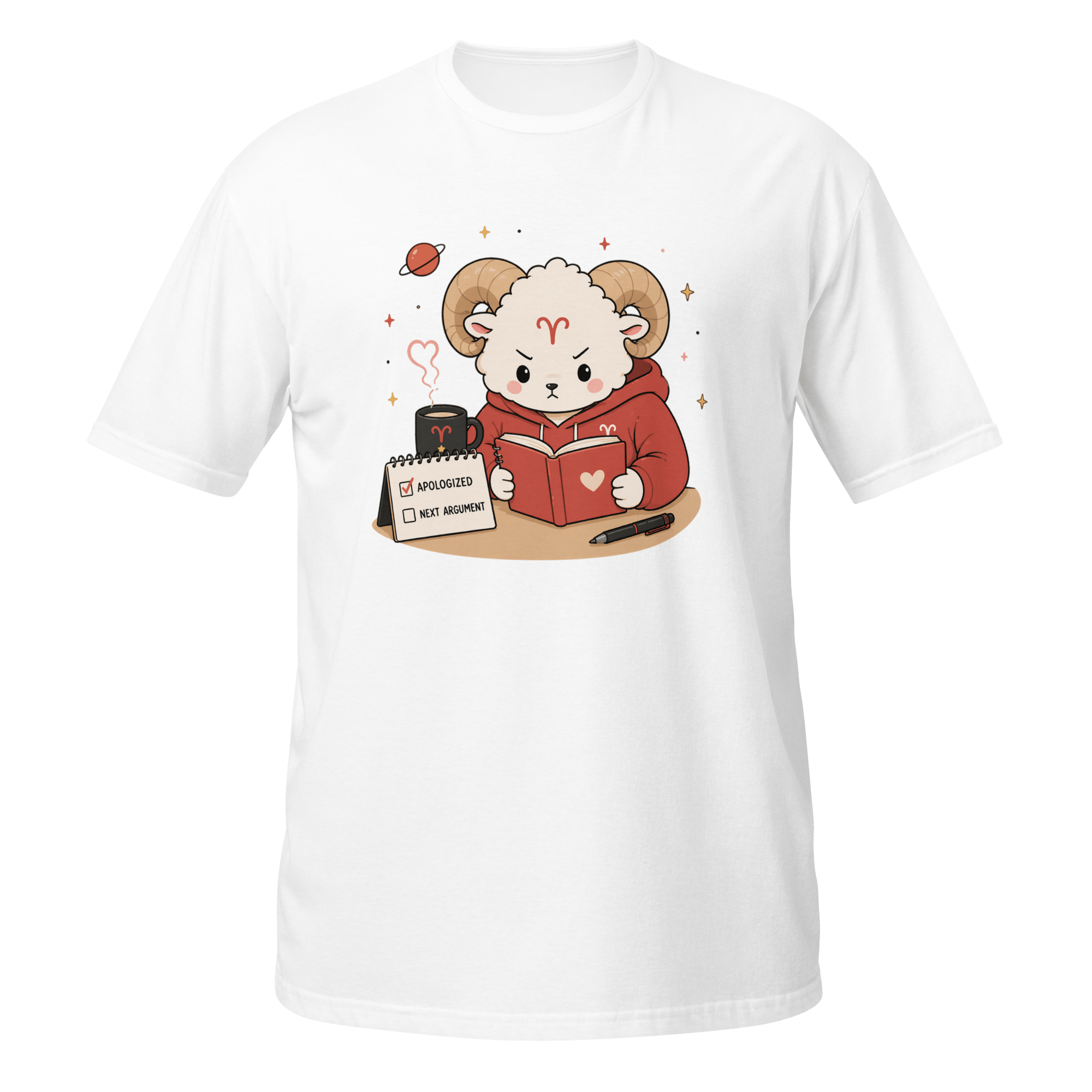 Apologizes Today Graphic Tee | Funny Fiery Zodiac Ram Shirt - CometColors