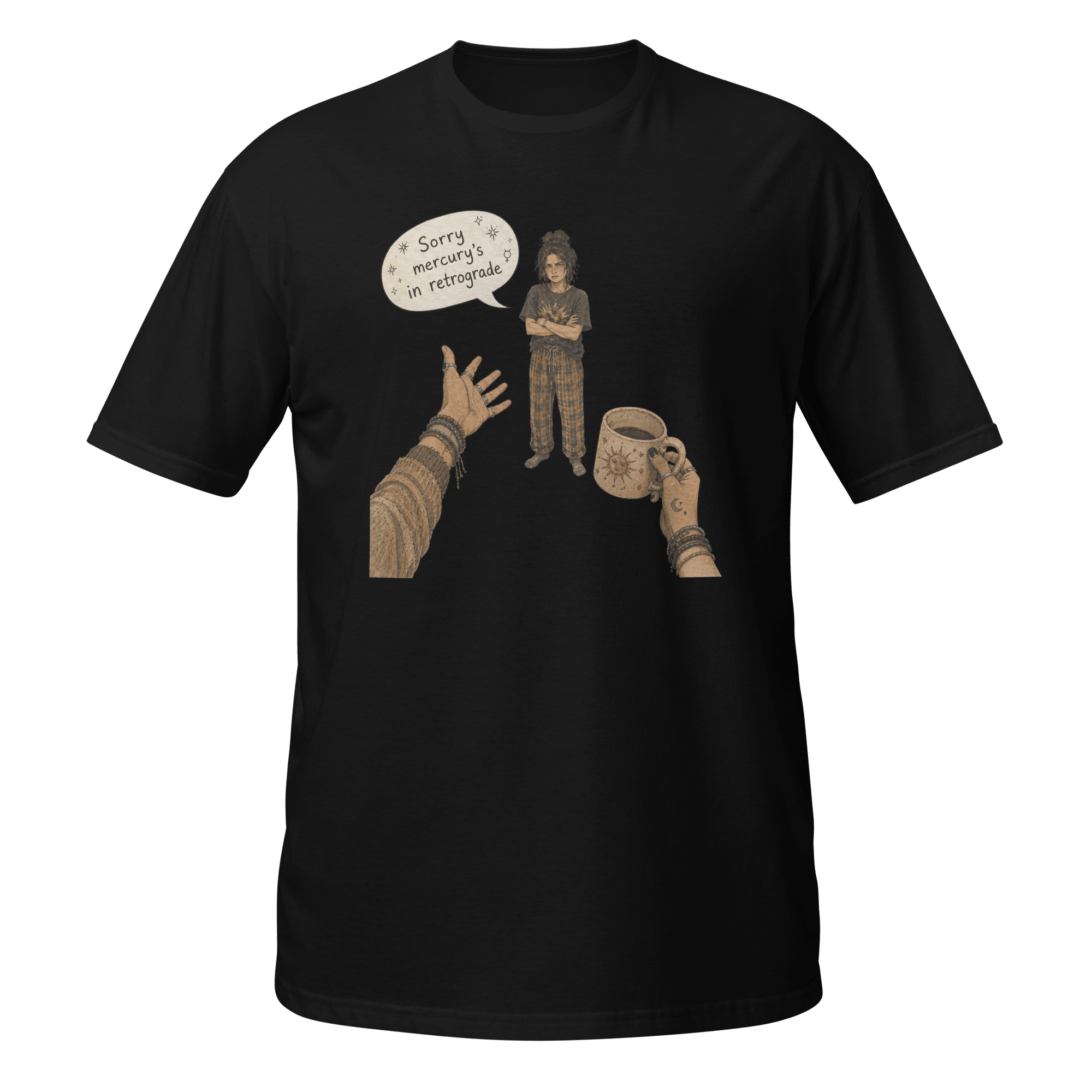 Sorry, Mercury’s in Retrograde™ | Boho Chaos Graphic Tee - CometColors