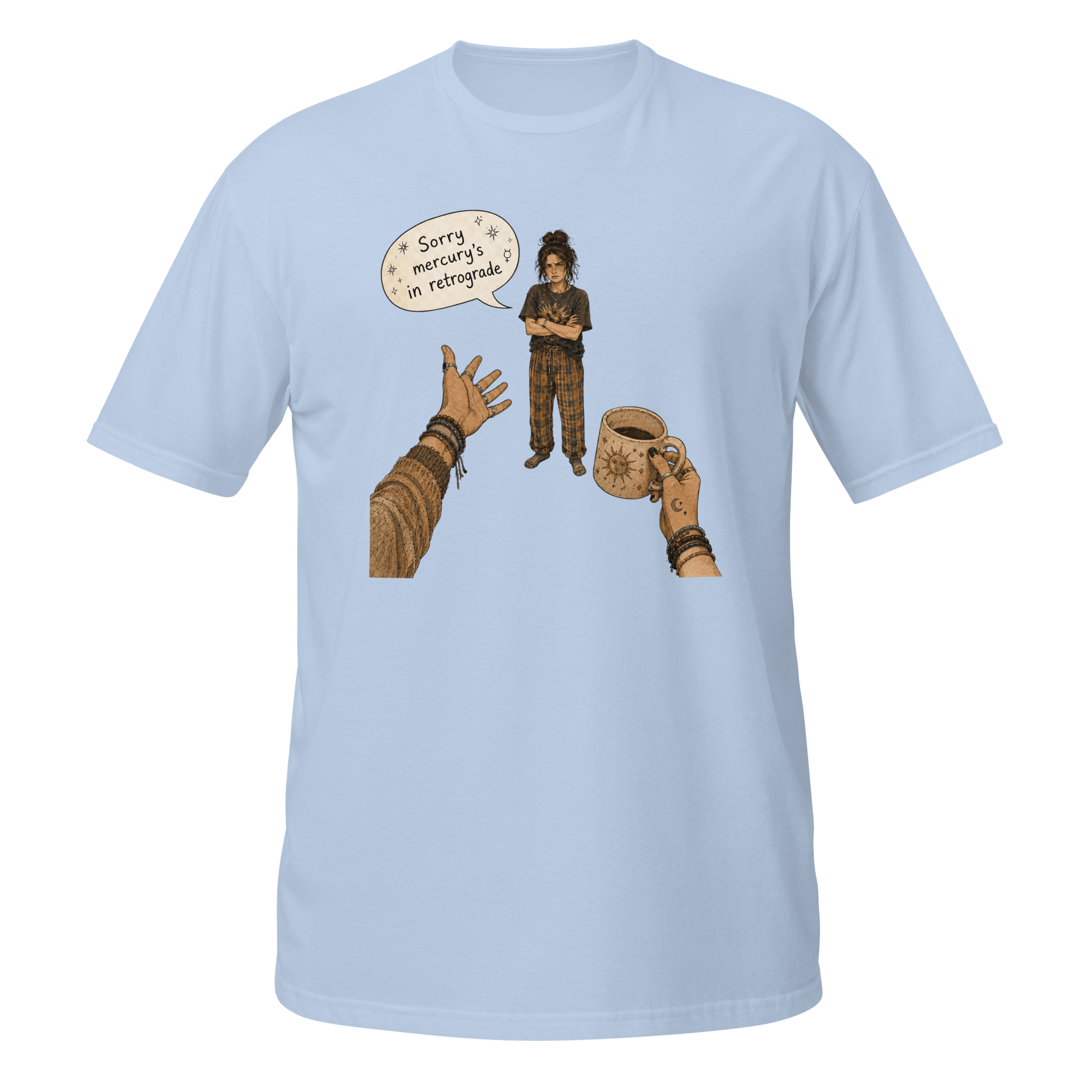 Sorry, Mercury’s in Retrograde™ | Boho Chaos Graphic Tee - CometColors