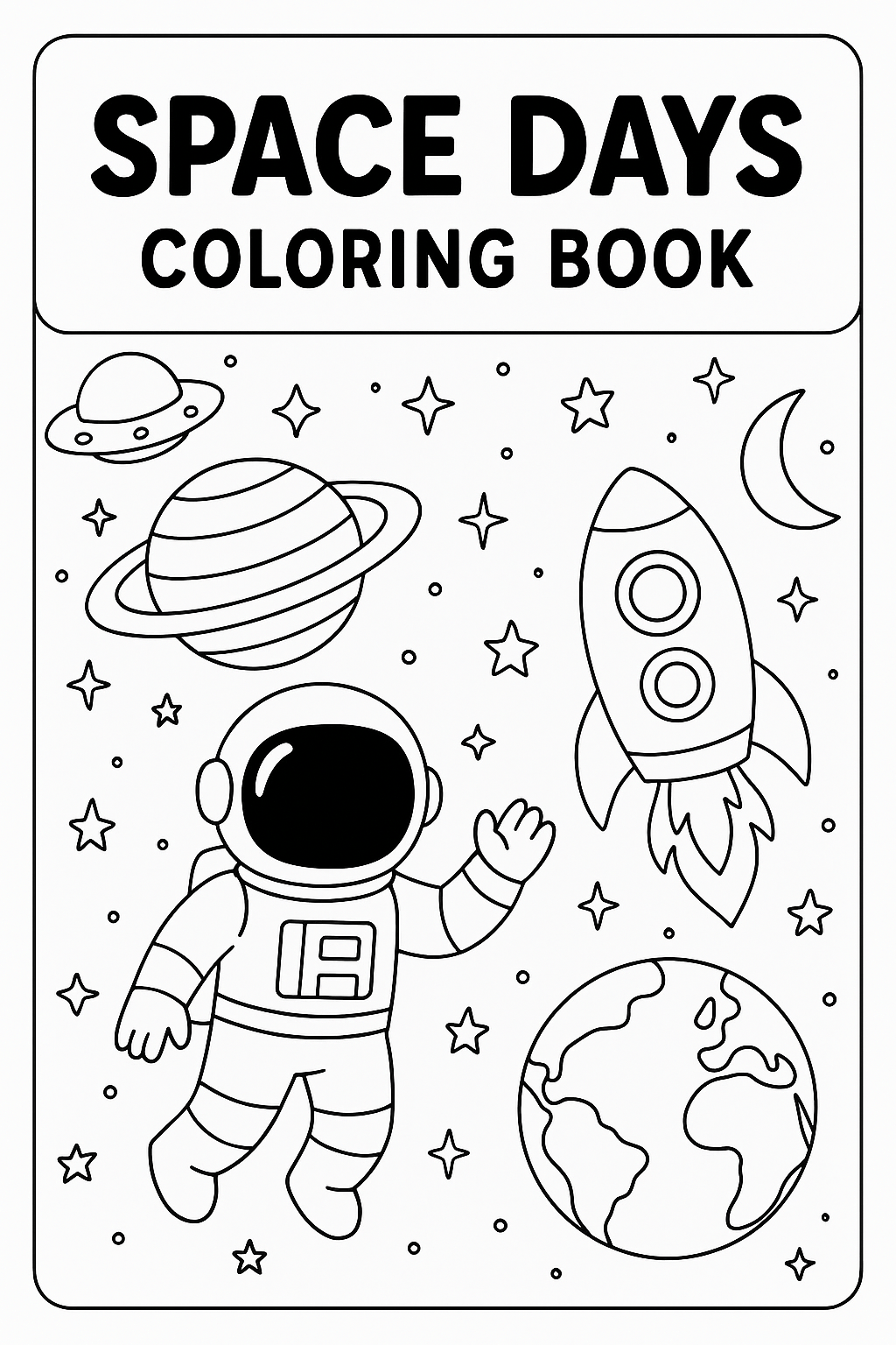 Space Days: Cosmic Coloring Adventure for All Ages